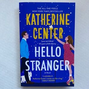 Hello Stranger by Katherine Center Paperback